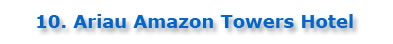 Ariau amazon towers hotel